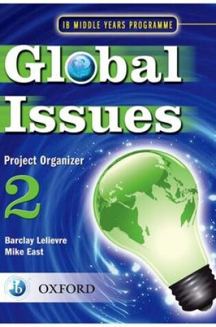 Cover of Global Issues: MYP Project Organizer 2