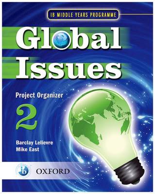 Book cover for Global Issues: MYP Project Organizer 2