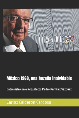 Book cover for Mexico 1968, una hazana inolvidable