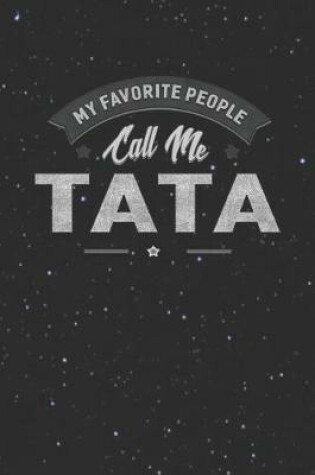 Cover of My Favorite People Call Me Tata