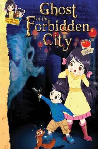 Cover of Ghost of the Forbidden City - China