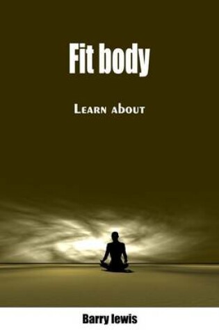 Cover of Fit Body