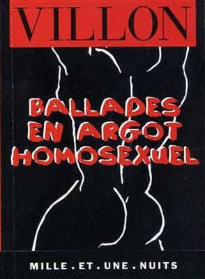 Book cover for Ballades En Argot Homosexuel