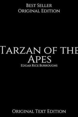 Cover of Tarzan of the Apes, Original Text Edition