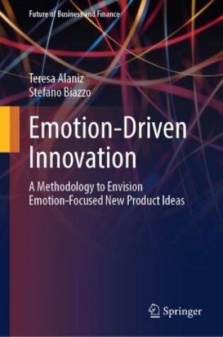 Cover of Emotion-Driven Innovation