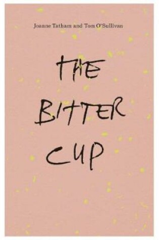 Cover of The Bitter Cup