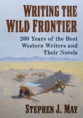 Book cover for Writing the Wild Frontier