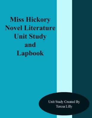 Book cover for Miss Hickory Novel Literature Unit Study and Lapbook