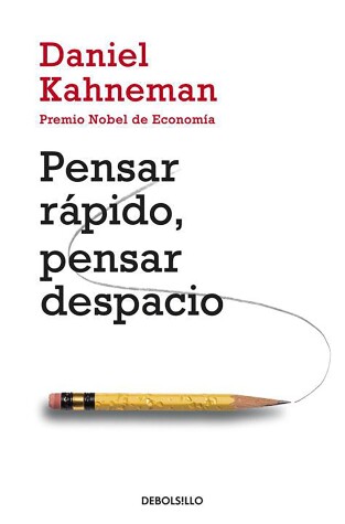 Book cover for Pensar rápido, pensar despacio / Thinking, Fast and Slow