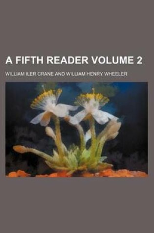 Cover of A Fifth Reader Volume 2