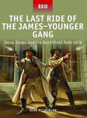 Cover of The Last Ride of the James-Younger Gang