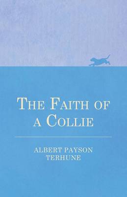 Cover of The Faith of a Collie