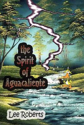 Book cover for The Spirit of Aguacaliente