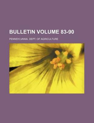 Book cover for Bulletin Volume 83-90