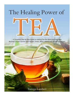 Book cover for The Healing Power of TEA