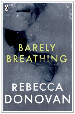 Book cover for Barely Breathing (The Breathing Series #2)
