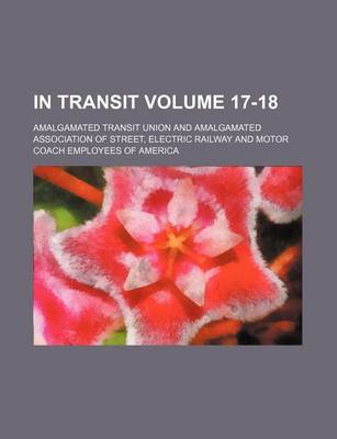 Book cover for In Transit Volume 17-18