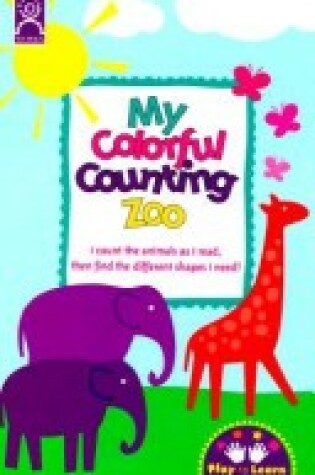 Cover of My Colorful Counting Zoo