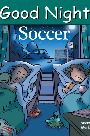 Cover of Good Night Soccer