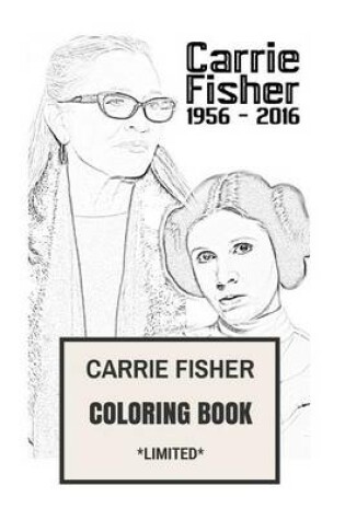 Cover of Carrie Fisher Coloring Book