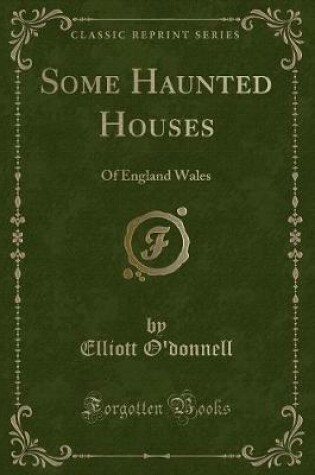 Cover of Some Haunted Houses