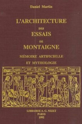 Cover of L' Architecture Des Essais de Montaigne