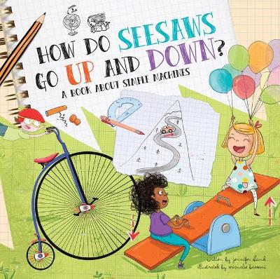 Cover of How Do Seesaws Go Up and Down?