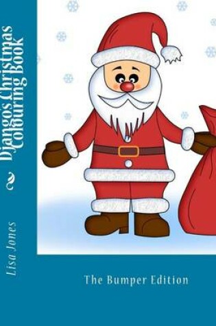 Cover of Django's Christmas Colouring Book