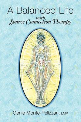Cover of A Balanced Life with Source Connection Therapy