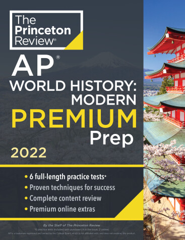 Cover of Princeton Review AP World History: Modern Premium Prep, 2022