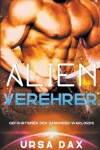 Book cover for Alien-Verehrer