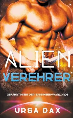 Book cover for Alien-Verehrer