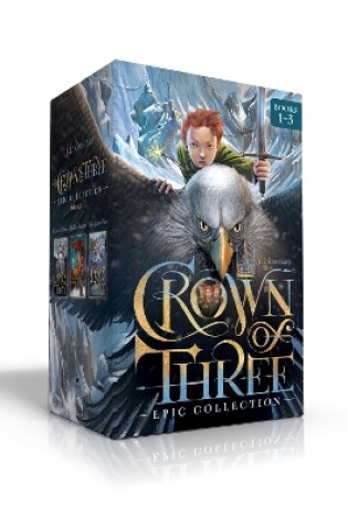 Cover of Crown of Three Epic Collection Books 1-3 (Boxed Set)