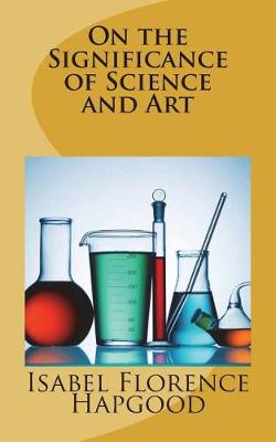 Book cover for On the Significance of Science and Art