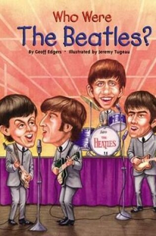 Cover of Who Were the Beatles?