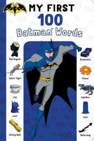 Cover of My First 100 Batman Words