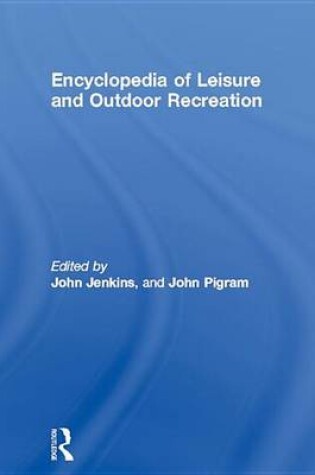 Cover of Encyclopedia of Leisure and Outdoor Recreation
