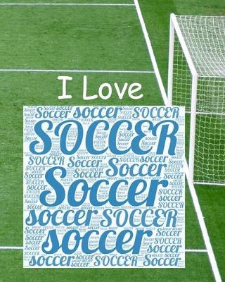 Book cover for I Love Soccer