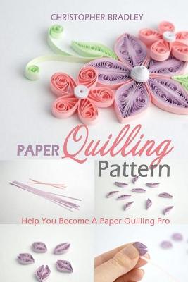 Book cover for Paper Quilling Pattern