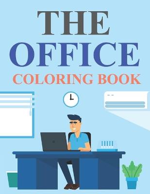 Book cover for The Office Coloring Book