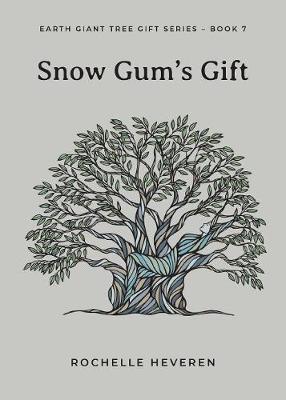 Book cover for Snow Gum's Gift