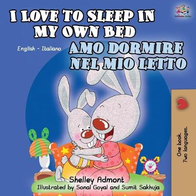Book cover for I Love to Sleep in My Own Bed Amo dormire nel mio letto