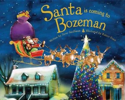 Book cover for Santa Is Coming to Bozeman