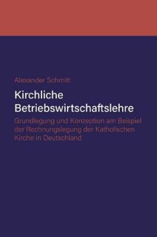 Cover of Kirchliche Betriebswirtschaftslehre