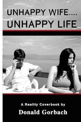 Book cover for Unhappy Wife....Unhappy Life