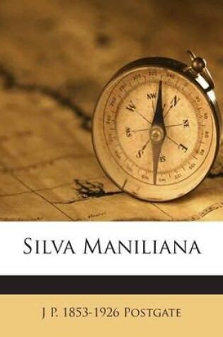 Cover of Silva Maniliana