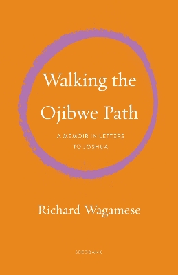 Book cover for Walking the Ojibwe Path