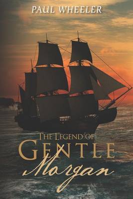 Book cover for The Legend of Gentle Morgan
