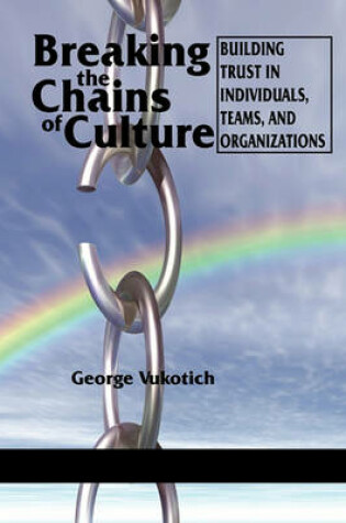 Cover of Breaking the Chains of Culture