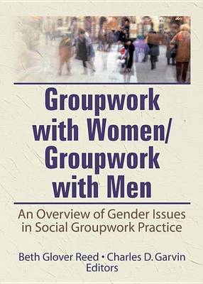 Book cover for Groupwork With Women/Groupwork With Men